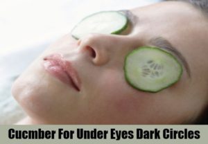 Cucmber For Under Eyes Dark Circles