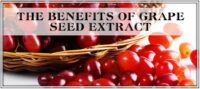 The Benefits of Grape Seed Extract
