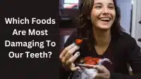 Which Are the Most Damaging Foods To Our Teeth?