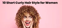 10 Short Curly Hair Style for women